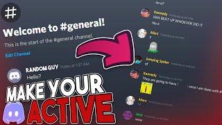 How to get your DISCORD SERVER extremely ACTIVE and USED!