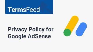 Update Your Privacy Policy for Google AdSense