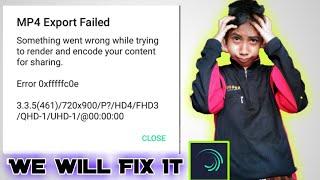 How to fix MP4 Export Failed (Error 0xfffffc0e) in Alight Motion Tutorial