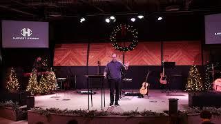 Harvest Church LIVE 12-22-2024