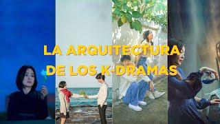 arquitecto analiza K-DRAMAS ¿Qué dice su arquitectura sobre ellos?