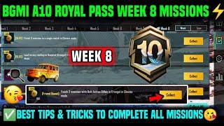 A10 WEEK 8 MISSION | BGMI WEEK 8 MISSIONS EXPLAINED | A10 ROYAL PASS WEEK 8 MISSION | C7S20 WEEK 8