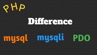 Difference between mysql,mysqli and pdo