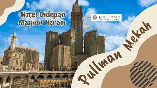 Umroh Mandiri: Hotel Pullman ZamZam Tower Mekah, Partial View Masjidil Haram