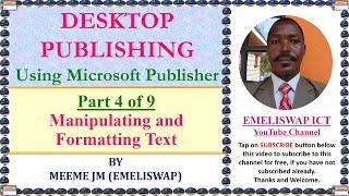 Manipulating and Formatting Text using Microsoft Publisher