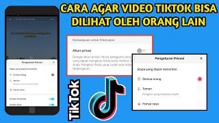 Cara Agar Video Tiktok Bisa Dilihat Oleh Banyak Orang 2024