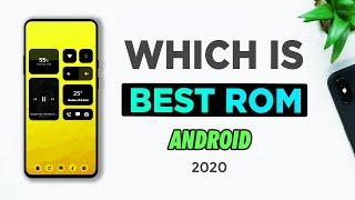 Best Custom ROM For Android - 2020