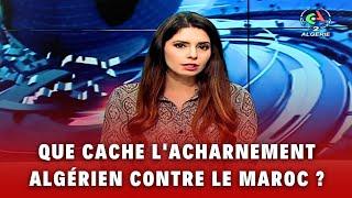 Pourquoi les médias algériens propagent des mensonges sur la situation actuelle au Maroc ?