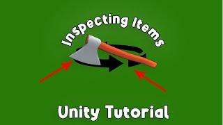 INSPECTING ITEMS IN UNITY!