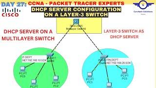 CCNA DAY 27: Configure Multilayer Switch as DHCP server | Configure DHCP Server on a Layer 3 Switch