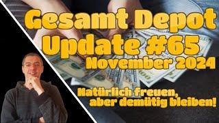 Depotupdate November 2024 - Wenn es läuft, dann läuft es!