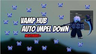 [GPO] FASTEST FREE AUTO IMPEL DOWN "NIGHTMARE +" AUTO DUNGEON, AUTO FACTORY, INSTA KILL VAMP HUB