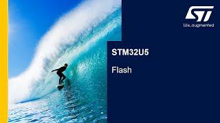 STM32U5 OLT - FLASH Memory