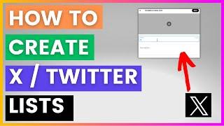 How To Create Twitter Lists? [in 2024] (Create Lists on X)