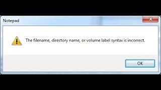 حل مشكلة the filename, directory name or volume label syntax is incorrect