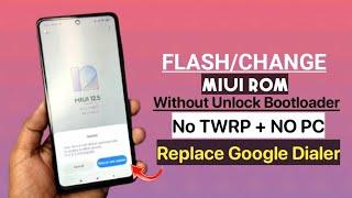 Flash or Change MIUI Region - Install MIUI Dialer & Remove Google Dialer Without Root, No PC & TWRP