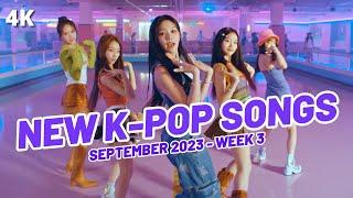 NEW K-POP SONGS | SEPTEMBER 2023 (WEEK 3)