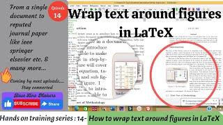 How to wrap text around figures in LaTeX. || Easy & Simple way ||