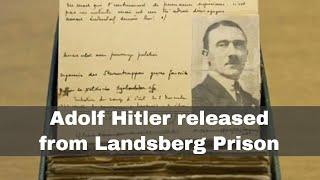 20th December 1924: Adolf Hitler released from Landsberg Prison