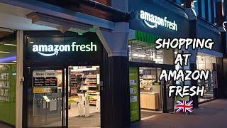 AMAZON FRESH | JUST WALK OUT | LONDON UK SHOP GROCERY ITEM WORLDS MOST ADVANCED SHOPPING TECHNOLOGY