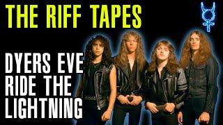 The Mercury Riff Tapes | Dyers Eve Ride The Lightning