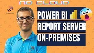 Power BI Report Server   Power BI On Premises Hosting