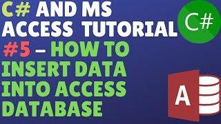 C# And Ms Access Database Tutorial #5 - How To Insert Data And Images Into Microsoft Access Database