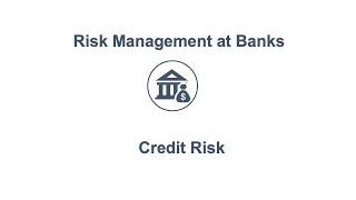 Credit Risk Explained