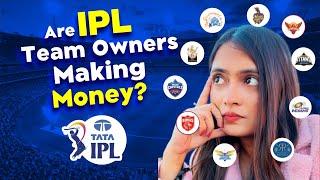 Are IPL team owners making Money? | CA Ankita Bora