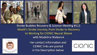 Maddi Niebanck's Stroke Journey, Stroke, Recovery, Working for CIONIC, Stroke Buddies 111