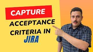 How to an Add Acceptance Criteria Field in Jira