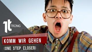 Trong Hieu - Komm Wir Gehen (One Step Closer) Official Music VideoHQ