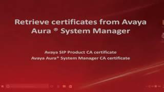 How to export SSL Certificates from Avaya Aura System Manager for SIP endpoints on a Windows PC