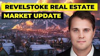 Revelstoke Real Estate Boom: Why NOW Is the Time to Invest