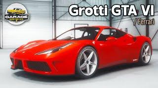 TOP 6 Grotti | Ferrari DLC Cars Perfect for GTA VI