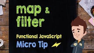 map & filter - Functional JavaScript - Supercharged