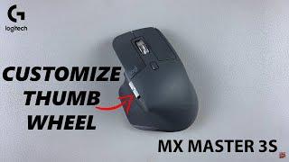 How To Manage Thumb Wheel Function On Logitech MX Master 3S