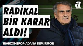 Zeki Uzundurukan: "Şenol Güneş, Yaptığı Radikal Değişikliklerle Trabzonspor Formasının..." / A Spor