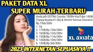 Paket XL Super Murah Terbaru 2023 || Kode Dial XL Murah 2023