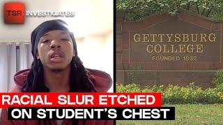 Alleged Racial Attack On Student SPARKS Investigation At Gettysburg College | TSR Investigates