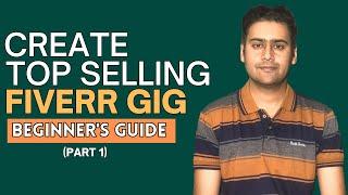 How to Create Top Selling Fiverr Gig 2023 - Fiverr Title, URL, Category & Keywords SEO