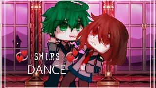 Ships Dance  Gacha Club Trend // Meme (Multifandom) Og: @Kadota-  FW