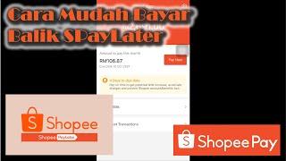 SPayLater | Cara Bayar Balik Installment SPayLater #shopee #spaylater