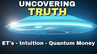 Uncover the Truth Behind ETs, Quantum Money and Intuition: Unbelievable Revelations Await!