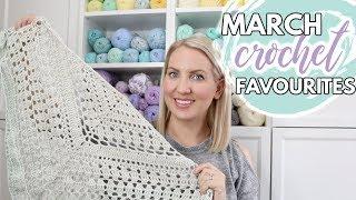 MARCH CROCHET FAVOURITES 2019 | Bella Coco Crochet