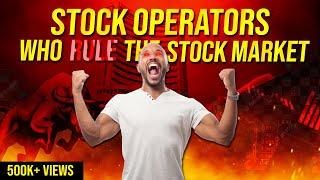 Stock Operators : Retail को ऐसे लुटते हैं