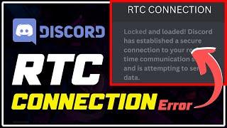How to Fix Discord STUCK on RTC Connecting? [Updated Solutions]