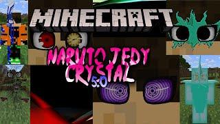 *UPDATED* Naruto Jedy Crystal 5.0! New Modes, Weapons, Jutsus... (Minecraft Naruto Mod)