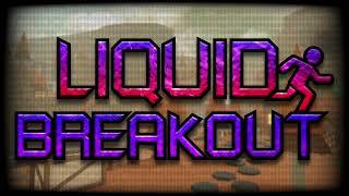 Liquid Breakout OST - Maple Massif (v1.15)