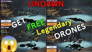 Undawn Free Legendary Drone || Undawn Level 100 Guide|| Undawn lvl100 Mission #undawncreator #undawn